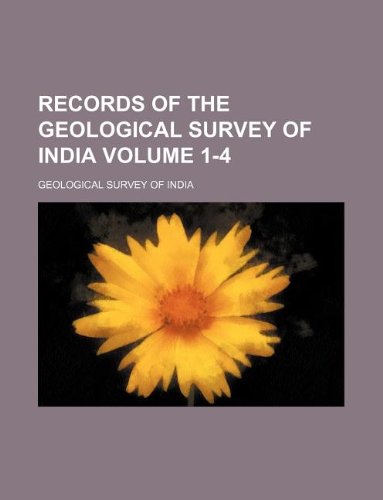 Records of the Geological Survey of India Volume 1-4 Books