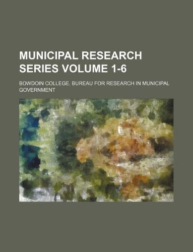 Municipal Research Series Volume 1-6 Books