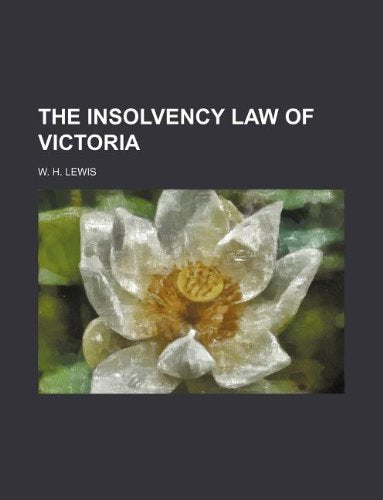 The Insolvency Law of Victoria Books