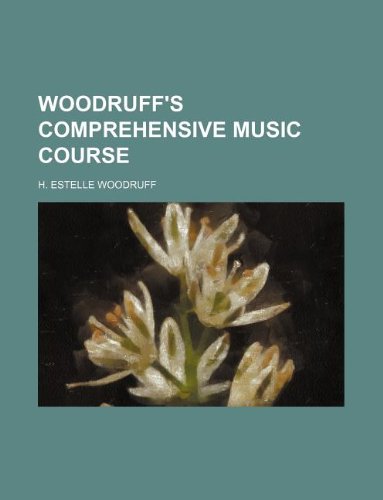 Woodruff's Comprehensive Music Course Books