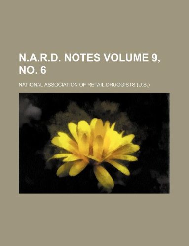 N.A.R.D. Notes Volume 9, No. 6 Books