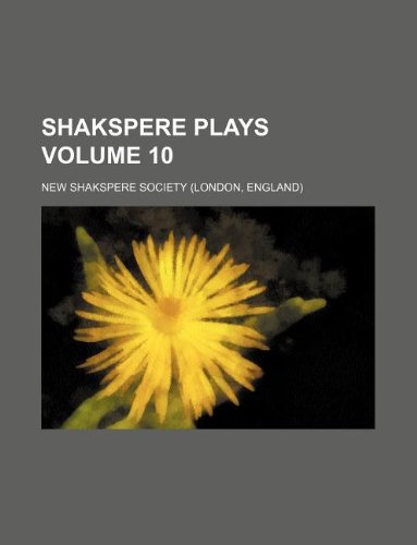 Shakspere Plays Volume 10 Books