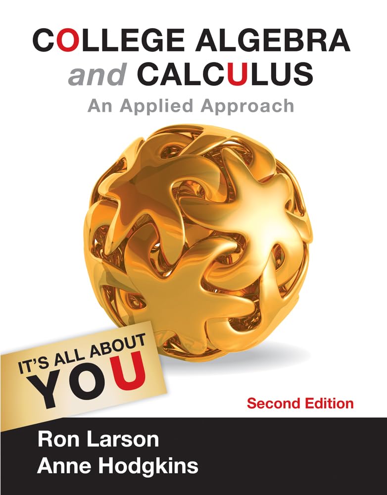 College Algebra and Calculus: An Applied Approach (Textbooks Available with Cengage Youbook) Mathematics