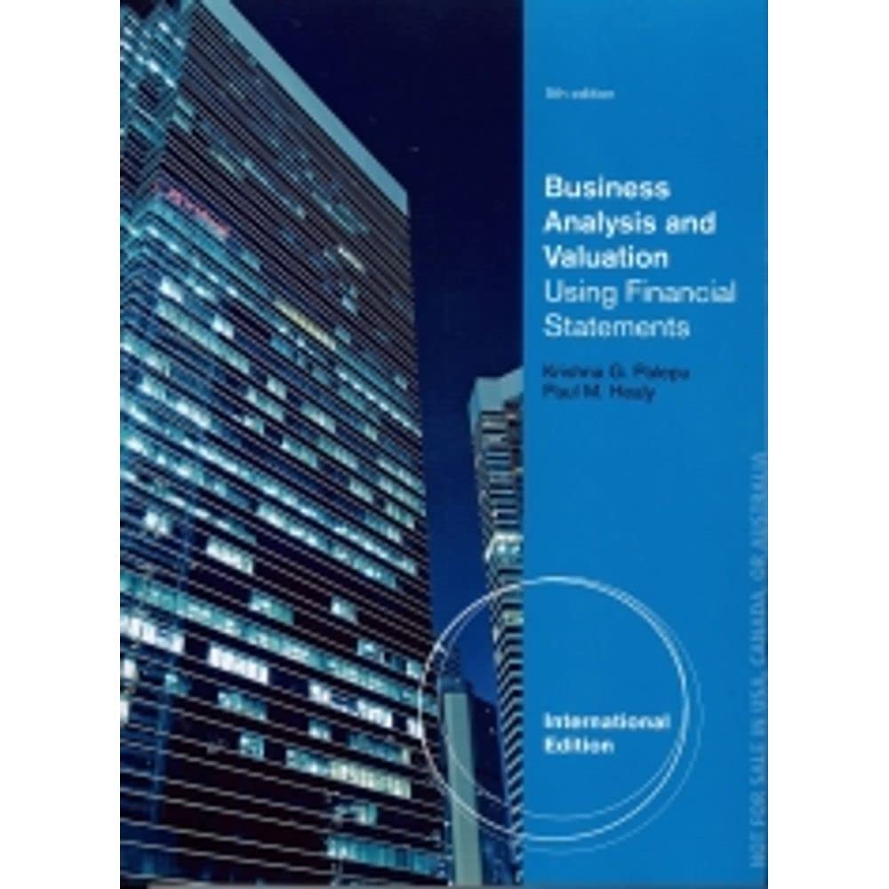 Business Analysis and Valuation: Using Financial Statements (Text Only) Law