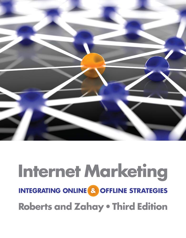 Internet Marketing: Integrating Online and Offline Strategies book