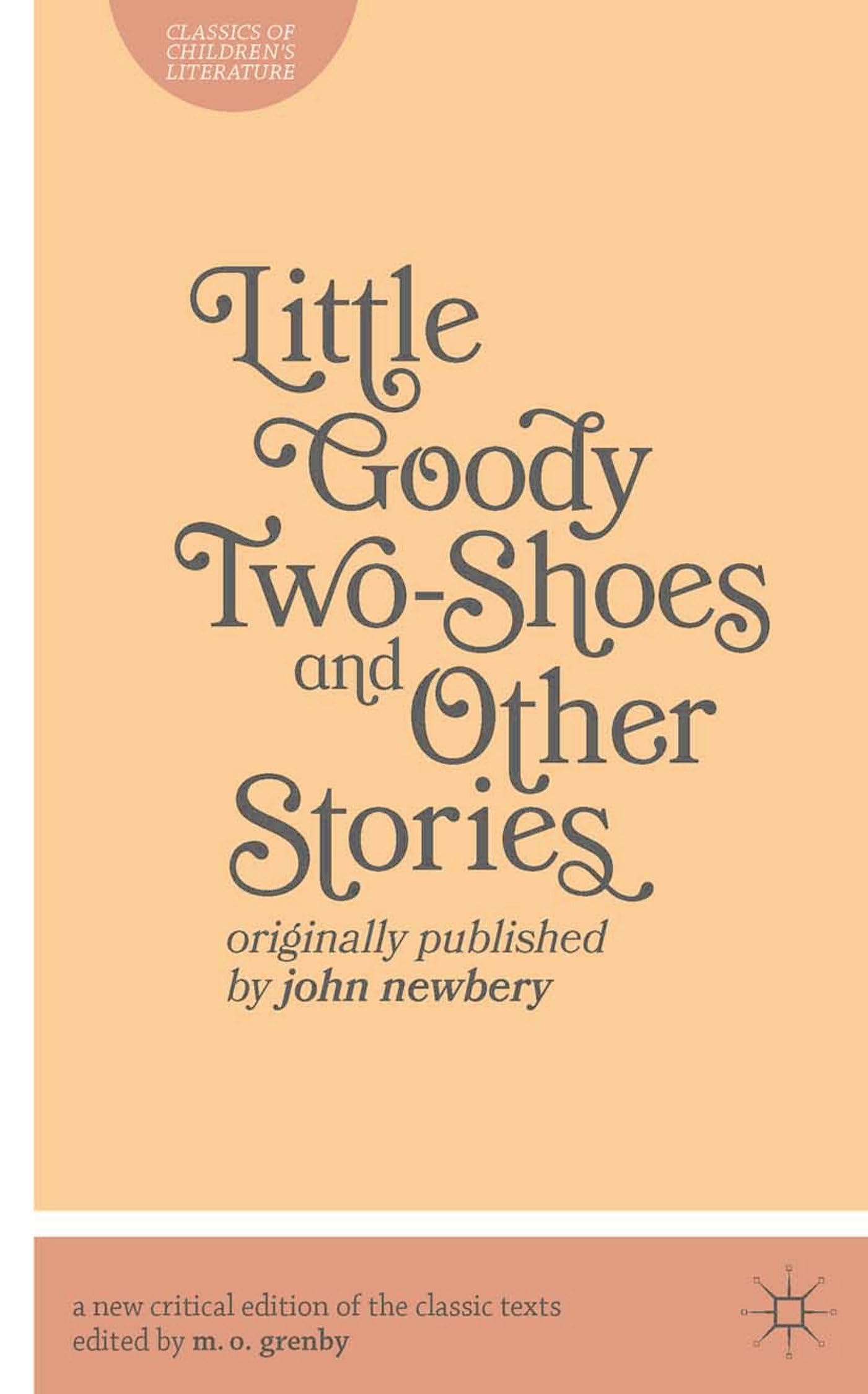Little Goody Two-Shoes and Other Stories Classics