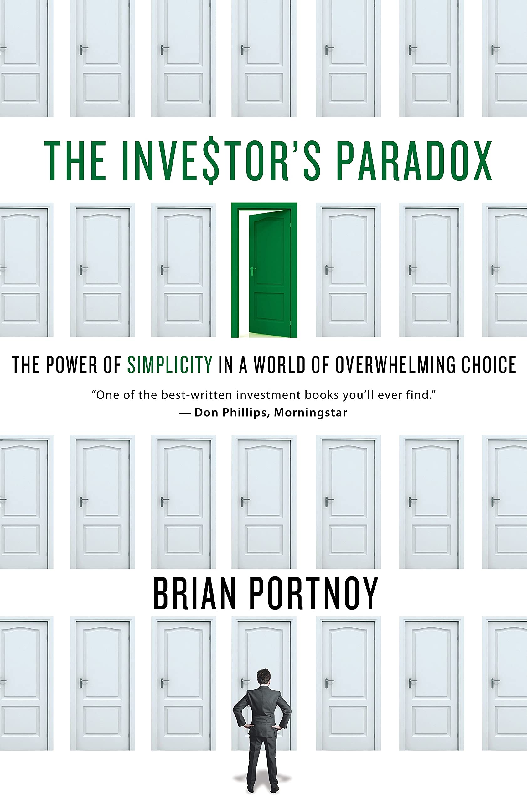 The Investor's Paradox: The Power of Simplicity in a World of Overwhelming Choice Law