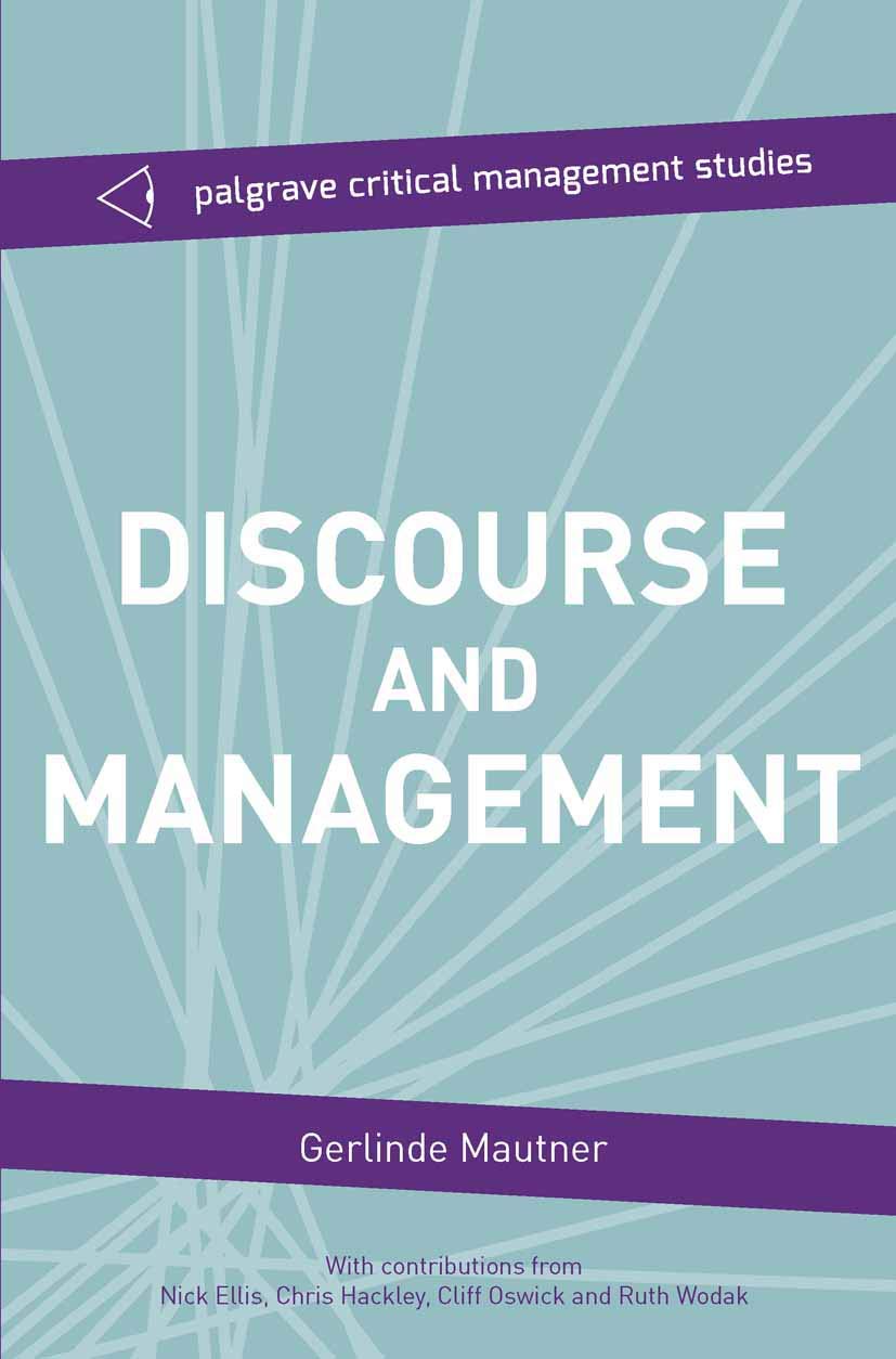 Discourse and Management: Critical Perspectives (The Palgrave Critical Management Studies Series) Law