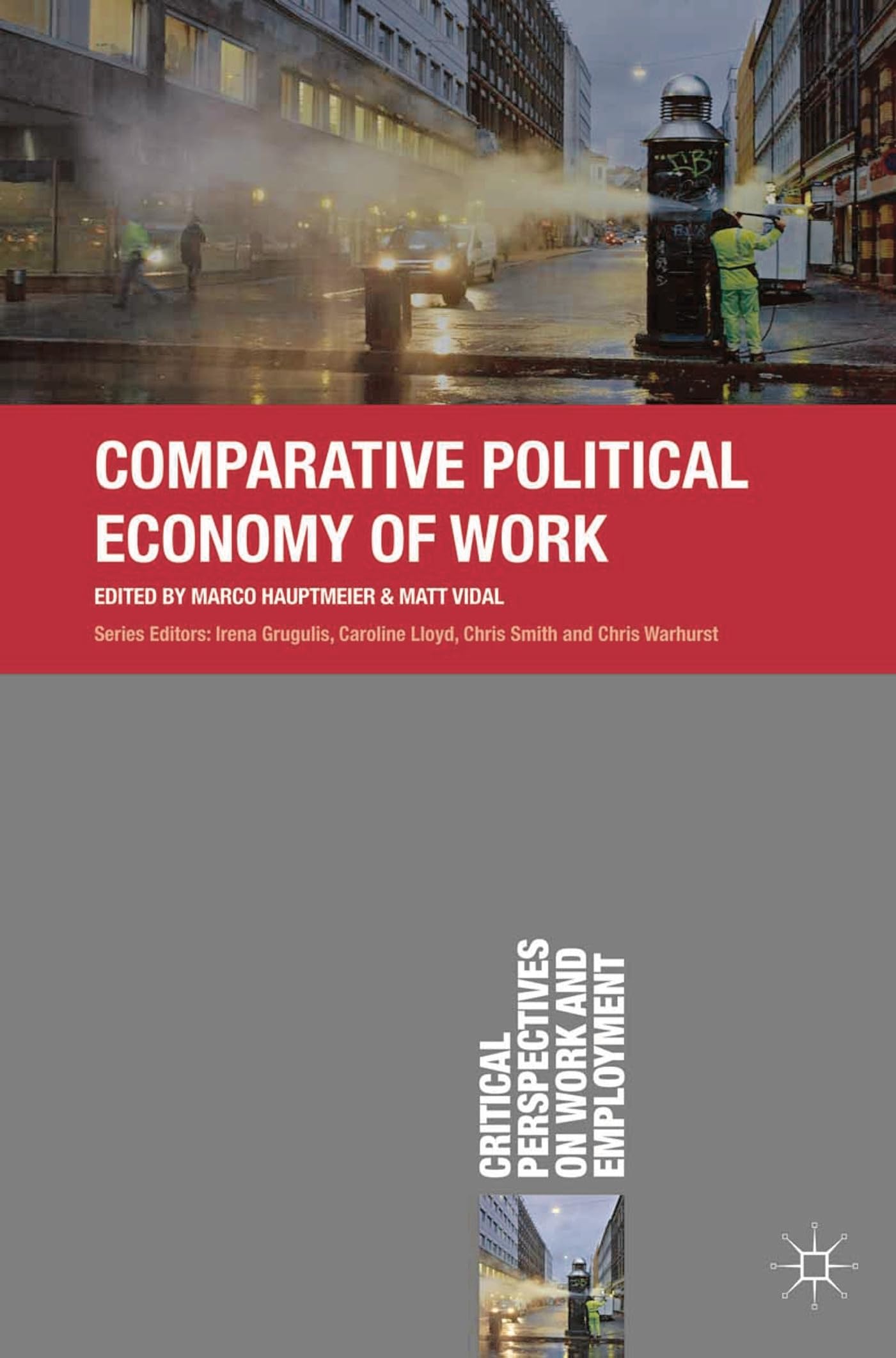 Comparative Political Economy of Work Law