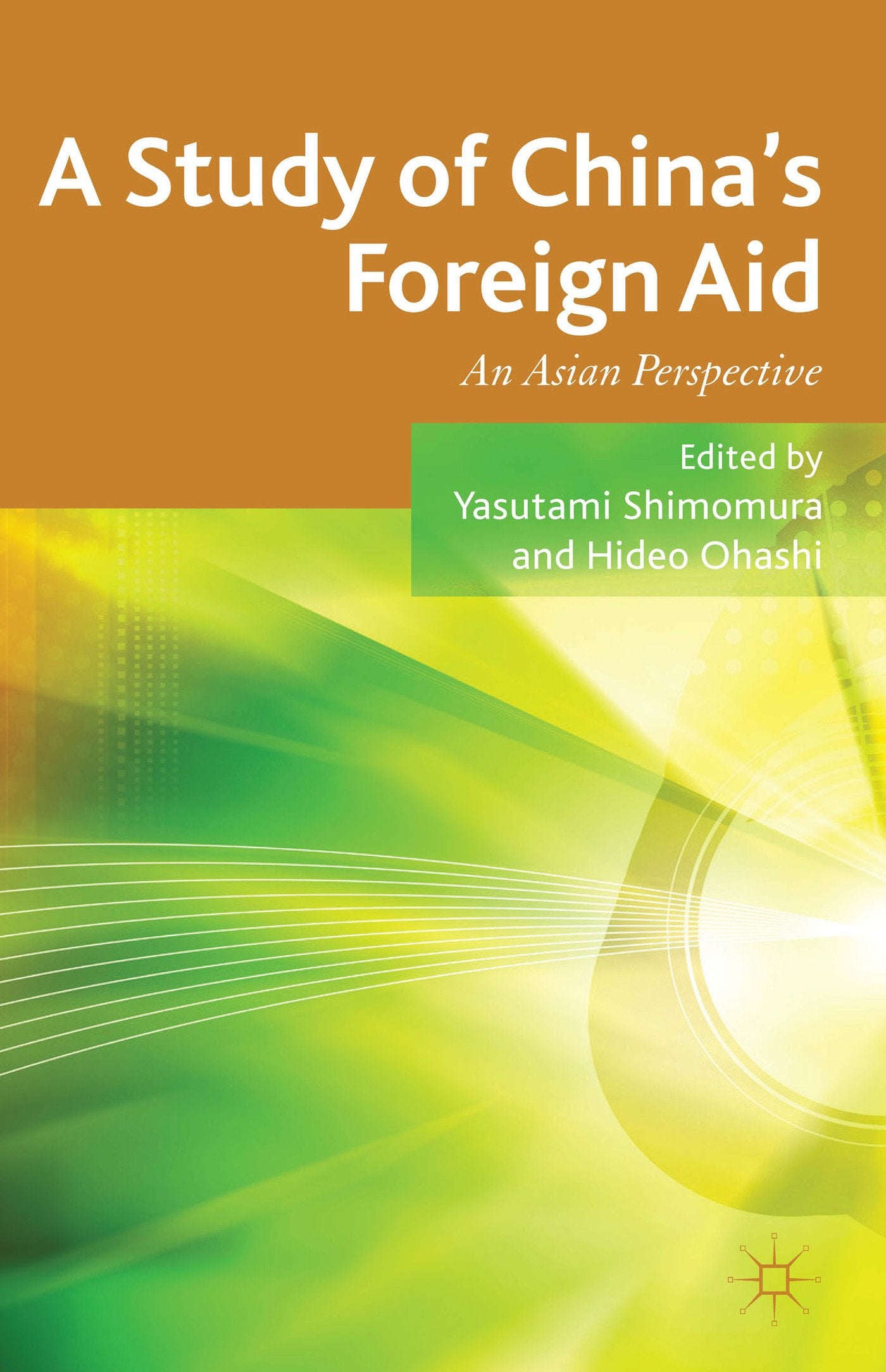 A Study of China's Foreign Aid: An Asian Perspective Law