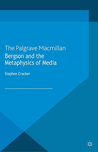 Product Image: Bergson and the Metaphysics of Media