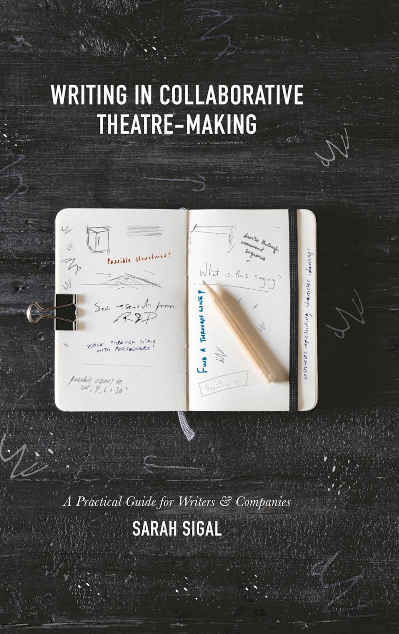 Product Image: Writing in Collaborative Theatre-Making