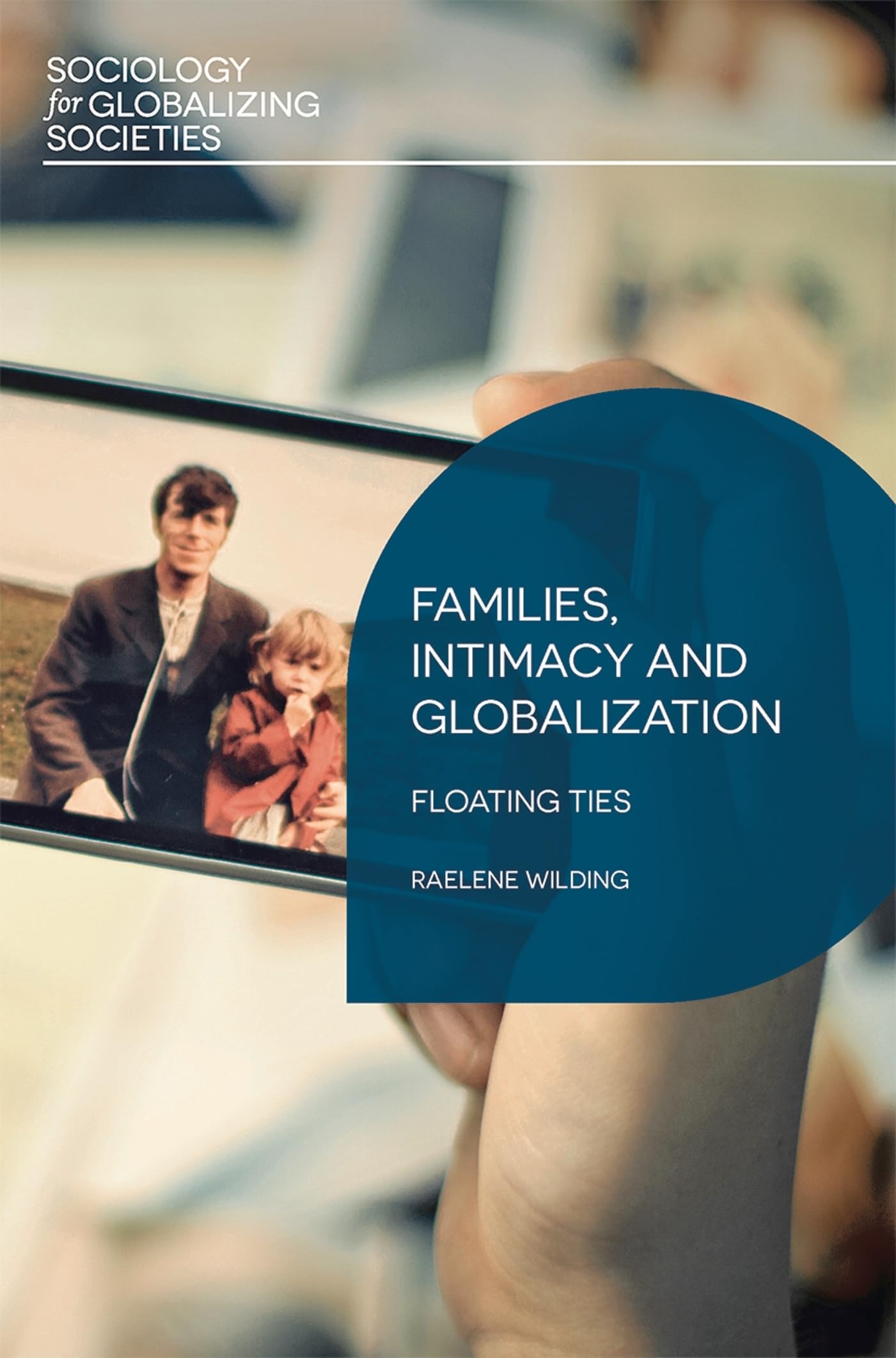 Families, Intimacy and Globalization Law