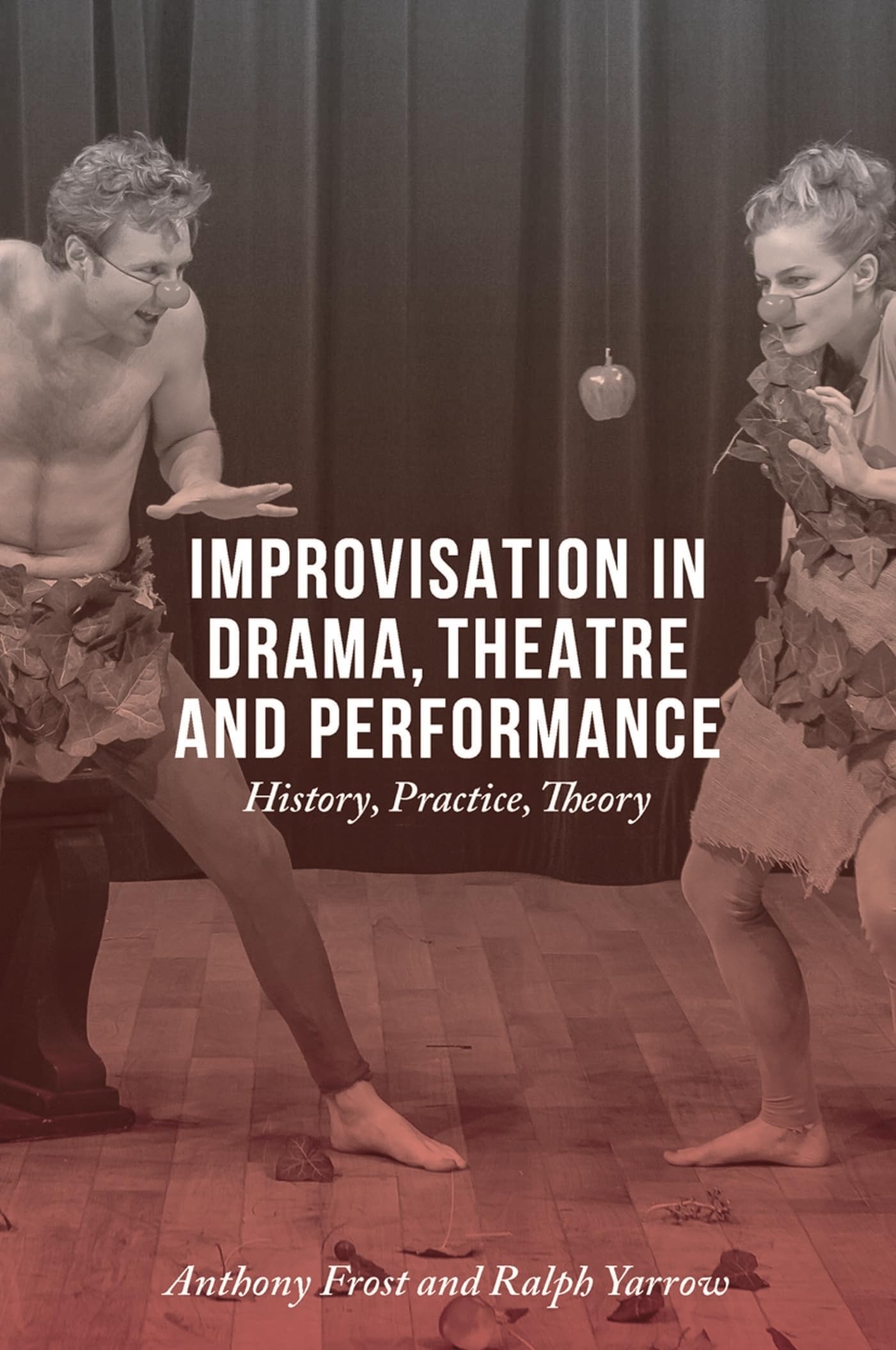 Product Image: Improvisation in Drama, Theatre and Performance