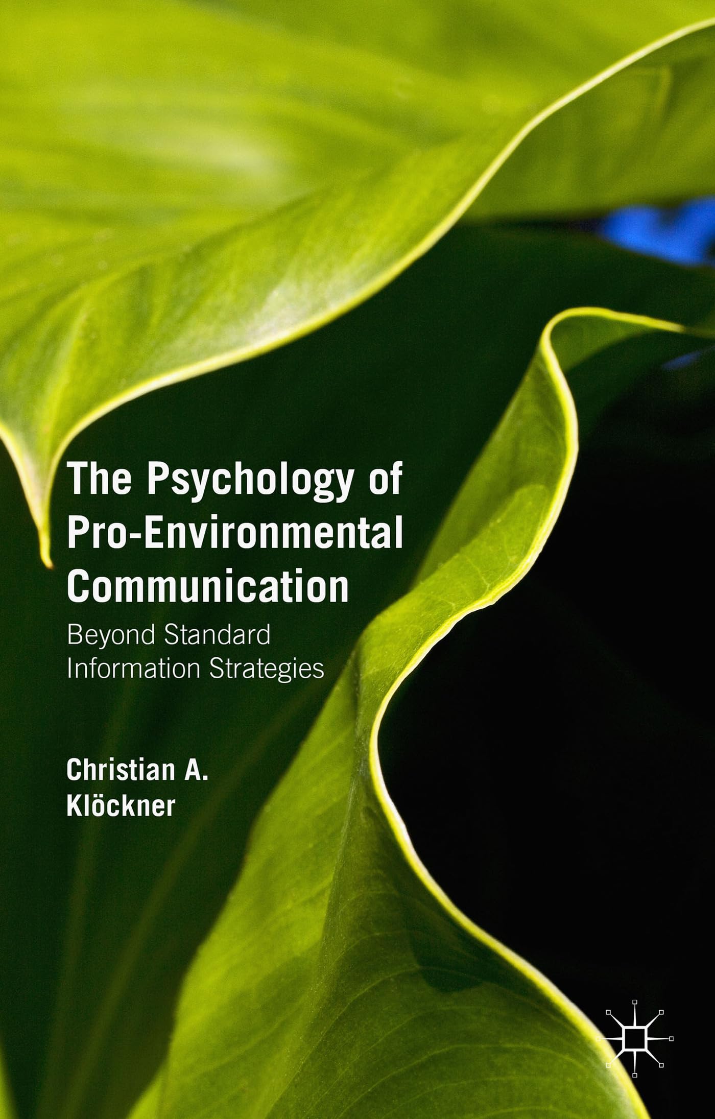 The Psychology of Pro-Environmental Communication Law