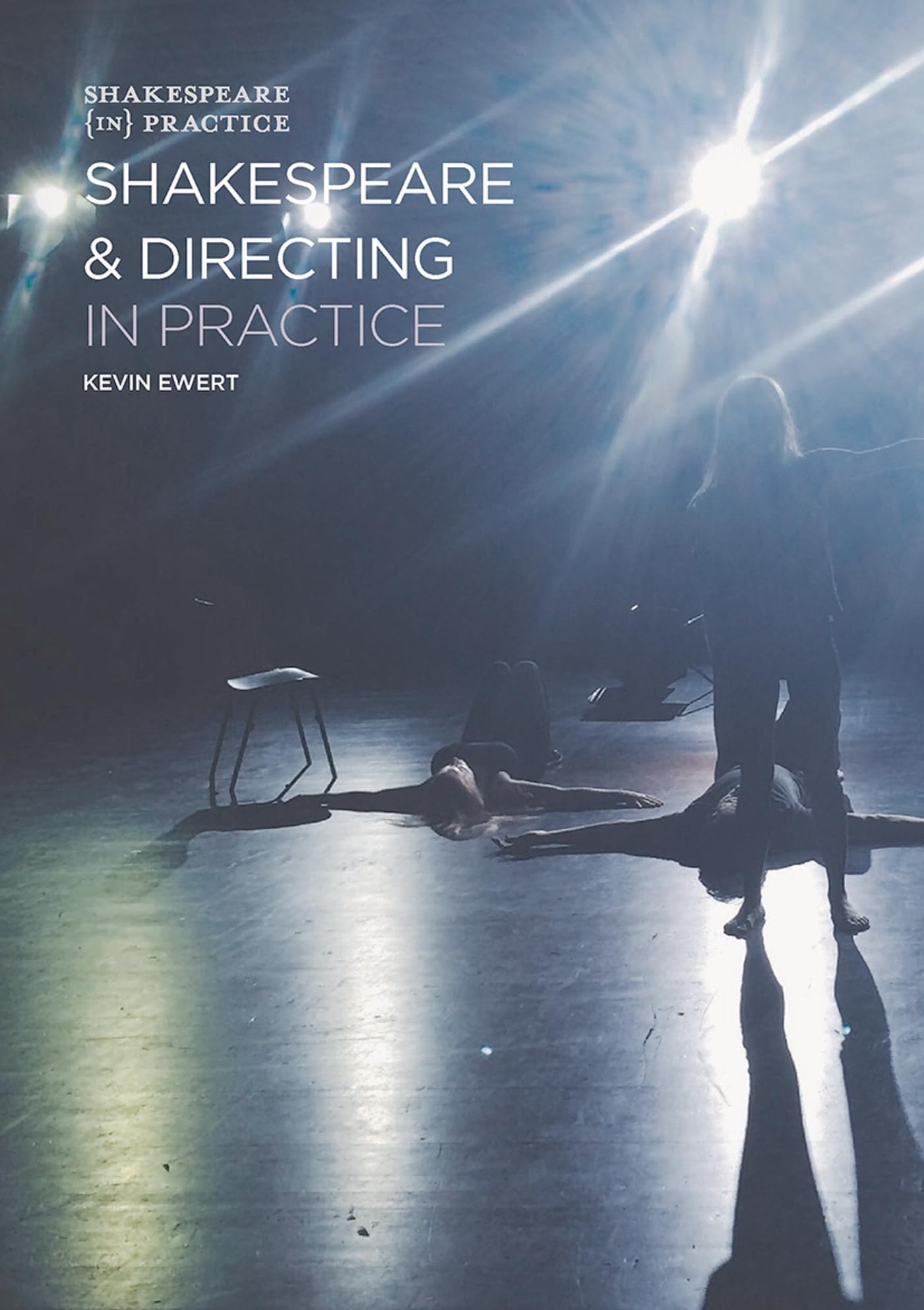 Product Image: Shakespeare and Directing in Practice