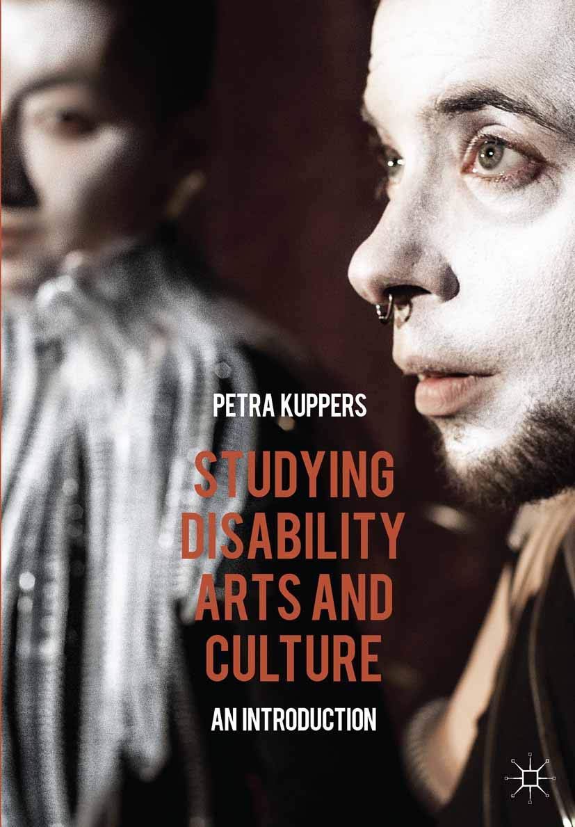 Studying Disability Arts and Culture Social Sciences