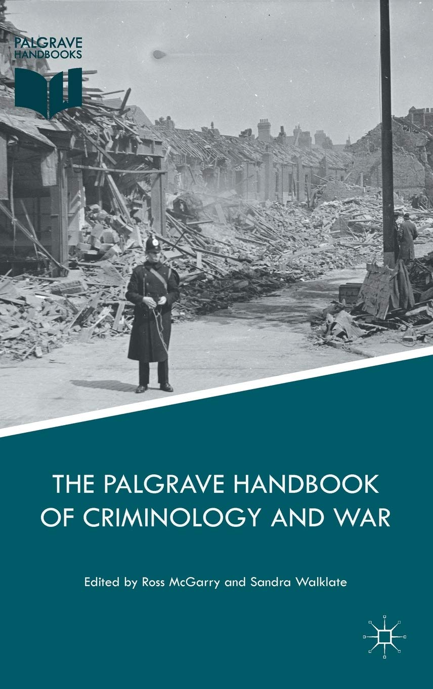 The Palgrave Handbook of Criminology and War book