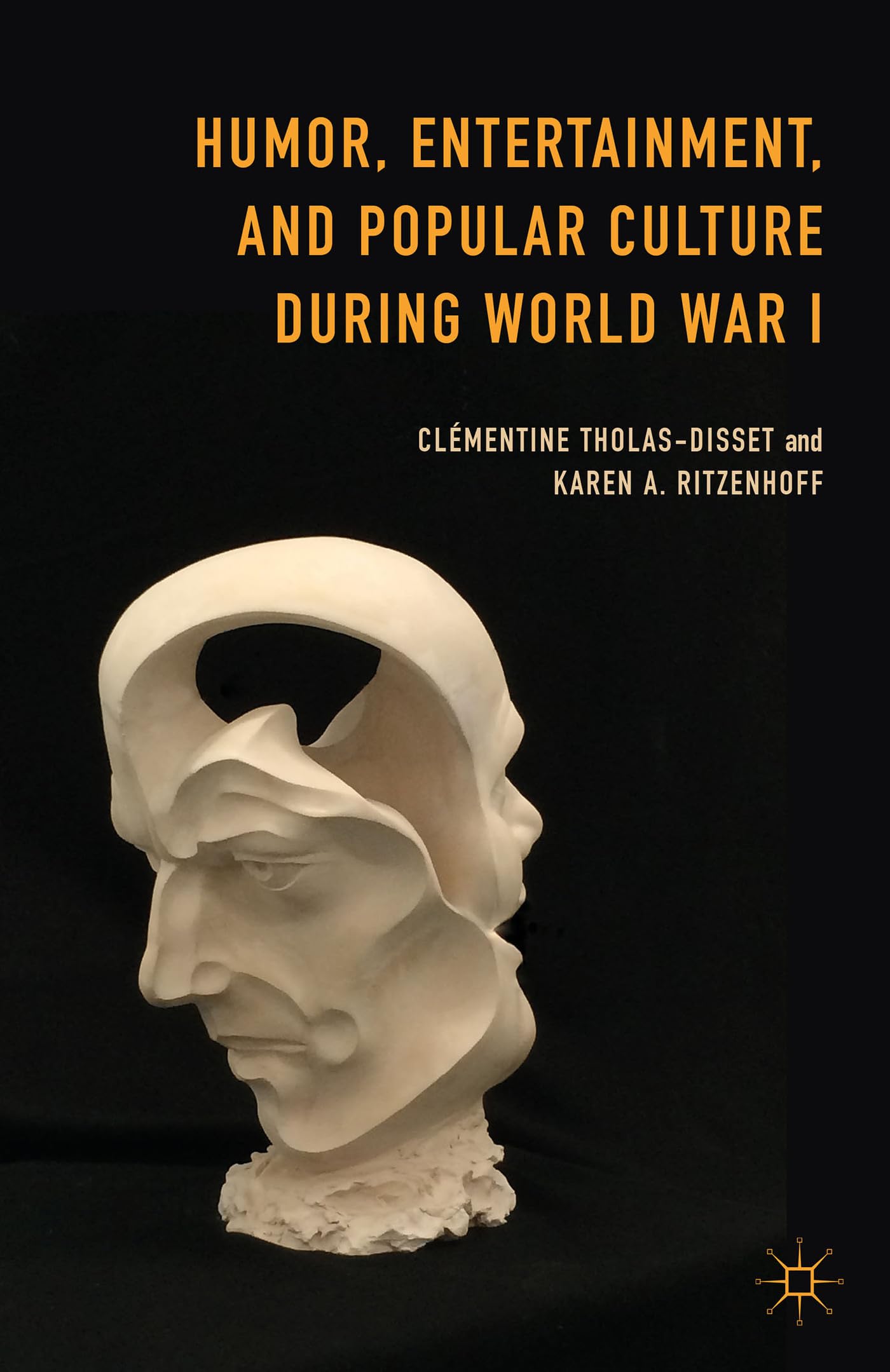 Humor, Entertainment, and Popular Culture During World War I book