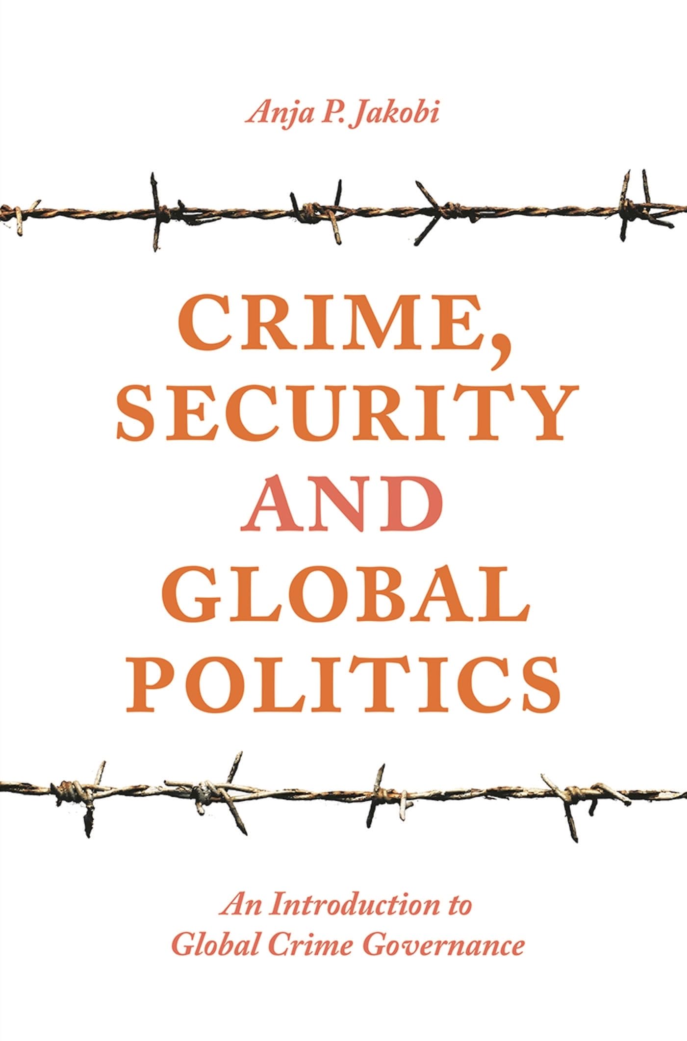 Crime, Security and Global Politics Law