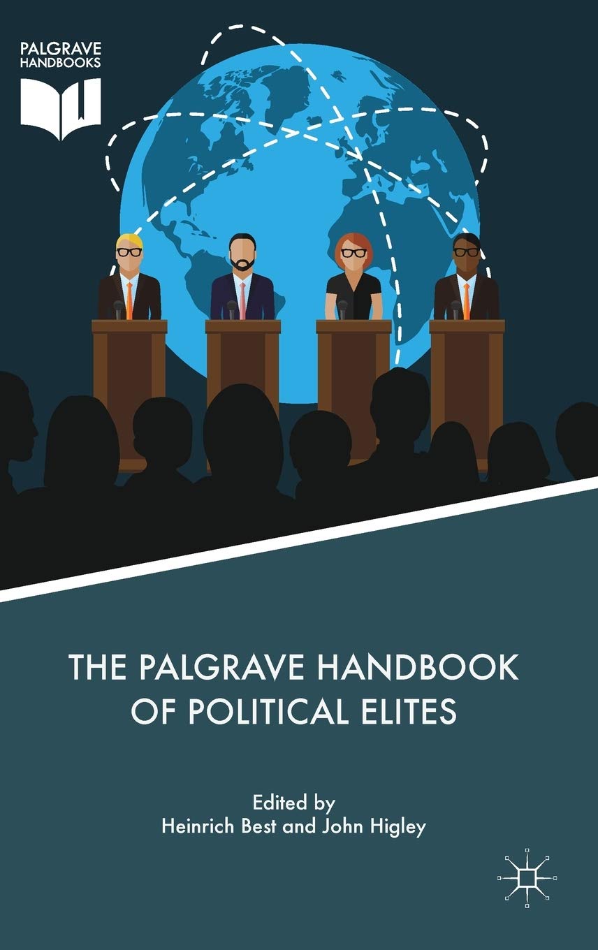 The Palgrave Handbook of Political Elites book