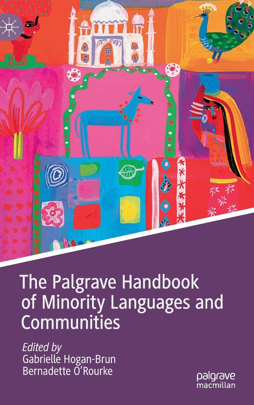 The Palgrave Handbook of Minority Languages and Communities book