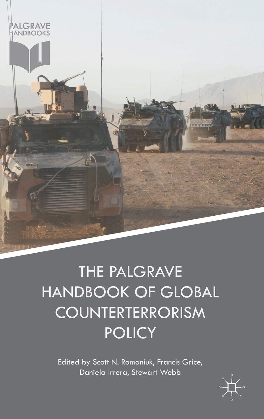 The Palgrave Handbook of Global Counterterrorism Policy book