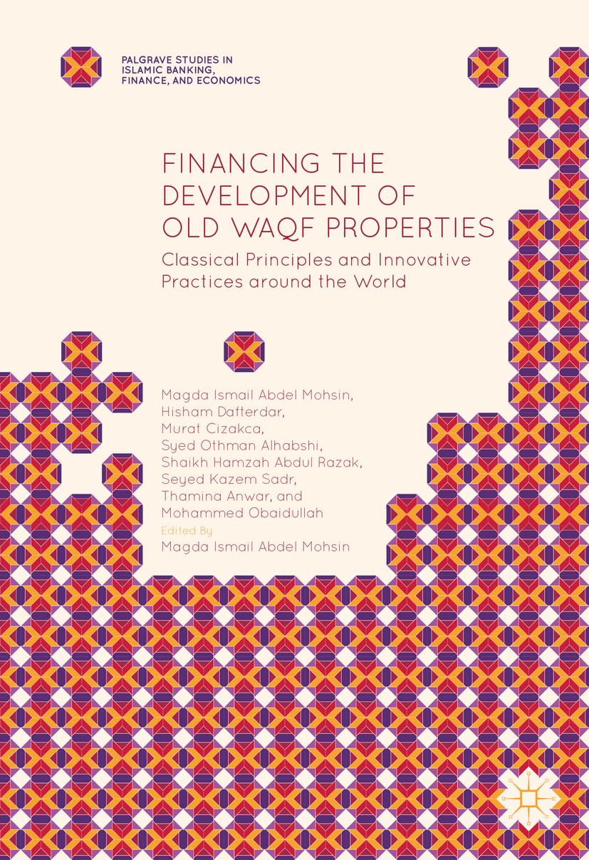 Financing the Development of Old Waqf Properties Law