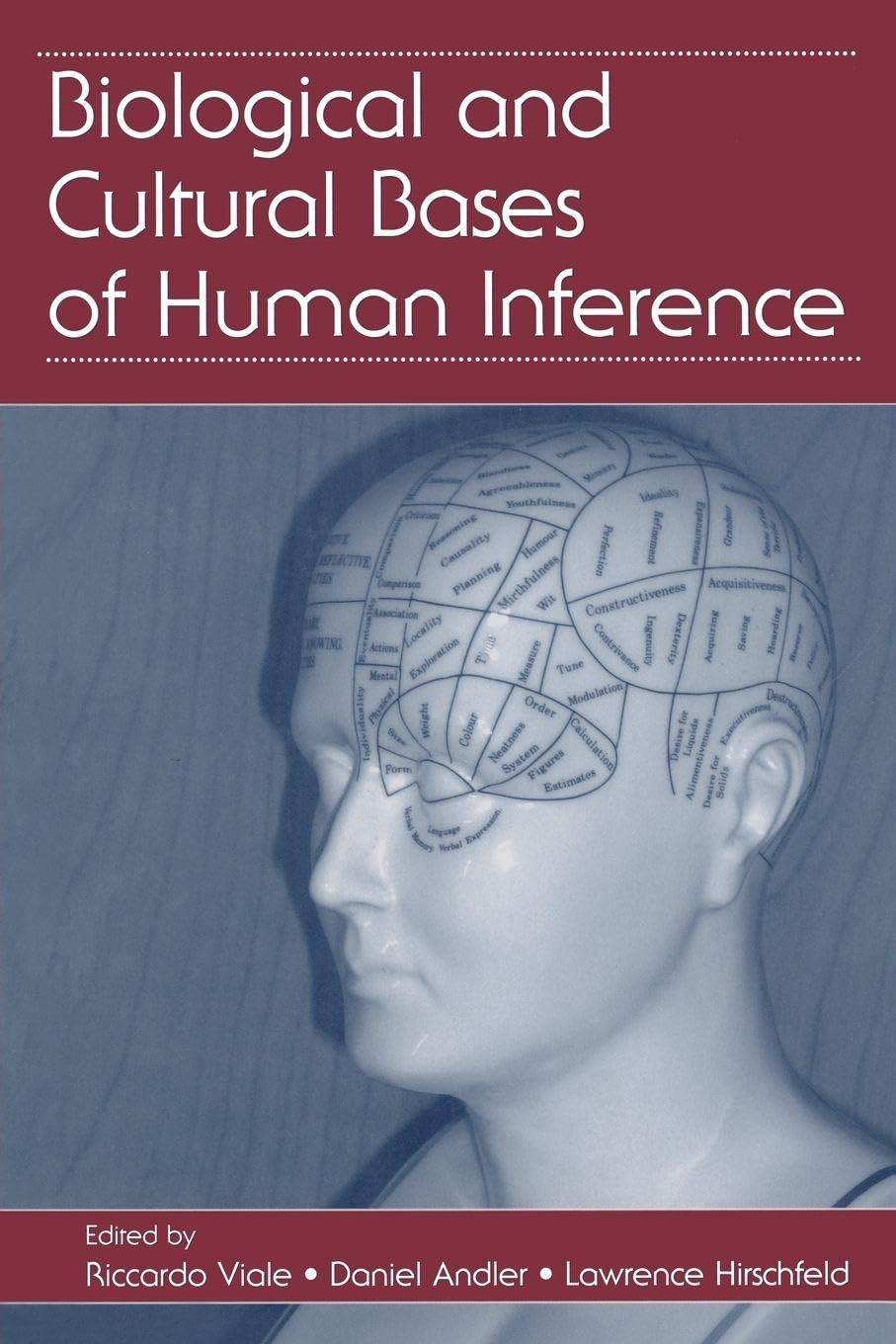 Biological and Cultural Bases of Human Inference book