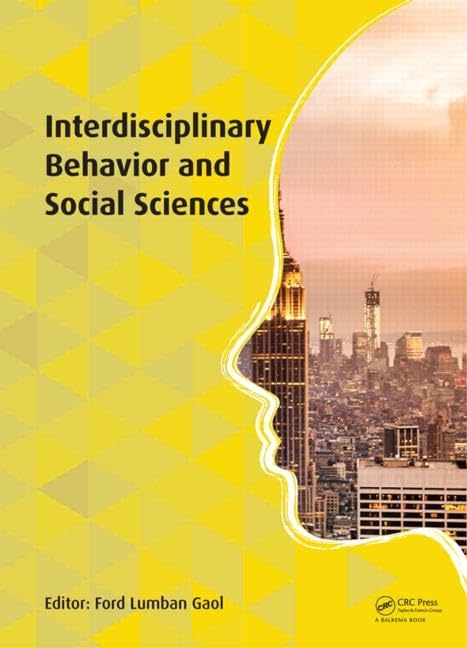Interdisciplinary Behavior and Social Sciences: Proceedings of the 3rd International Congress on Interdisciplinary Behavior and Social Sciences 2014 ... 2014), 1-2 November 2014, Bali, Indonesia. Natural Sciences