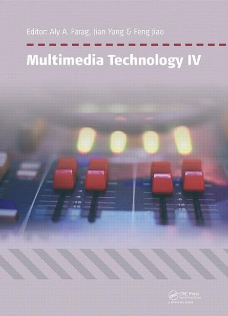 Multimedia Technology IV: Proceedings of the 4th International Conference on Multimedia Technology, Sydney, Australia, 28-30 March 2015 Business, Finance & Career