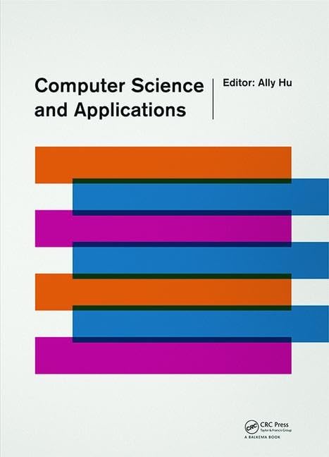 Computer Science and Applications: Proceedings of the 2014 Asia-Pacific Conference on Computer Science and Applications (CSAC 2014), Shanghai, China, ... 2014), 27-28 December 2014, Shanghai, China Computer Science