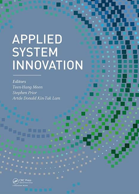Applied System Innovation: Proceedings of the 2015 International Conference on Applied System Innovation (ICASI 2015), May 22-27, 2015, Osaka, Japan: Includes Flash Drive Computer Science