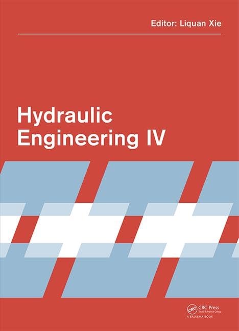 Hydraulic Engineering IV: Proceedings of the 4th International Technical Conference on Hydraulic Engineering (CHE 2016, Hong Kong, 16-17 July 2016) Business & Technology