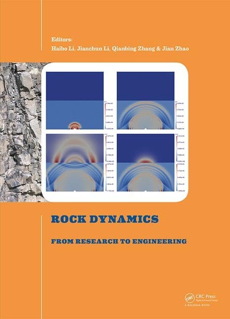 Rock Dynamics: From Research to Engineering: Proceedings of the 2nd International Conference on Rock Dynamics and Applications (ROCDYN-2), 18-19 May 2016, Suzhou, China Business & Technology
