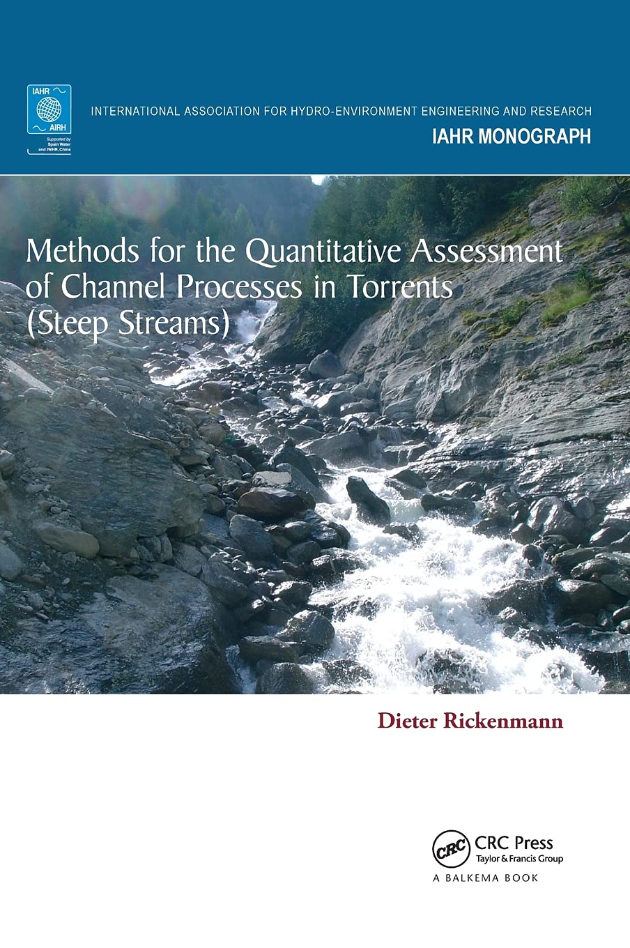 Methods for the Quantitative Assessment of Channel Processes in Torrents (Steep Streams) Business, Finance & Career