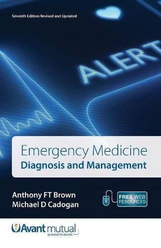 Emergency Medicine: Diagnosis and Management, 7th Edition Medicine
