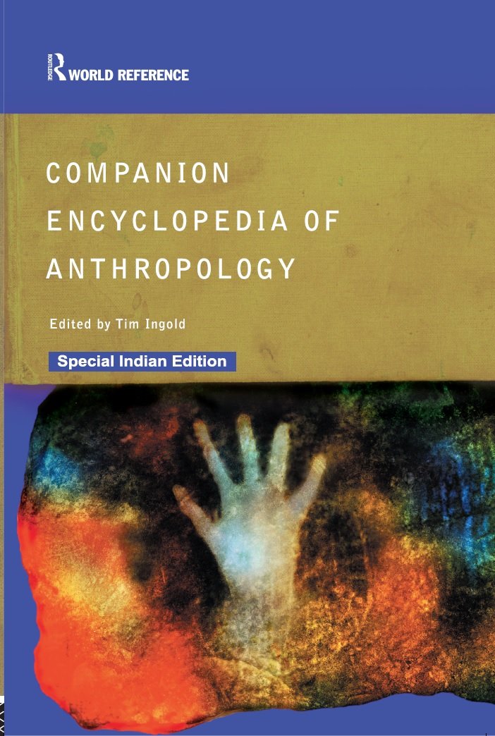 Companion Encyclopedia of Anthropology Tim Ingold Books