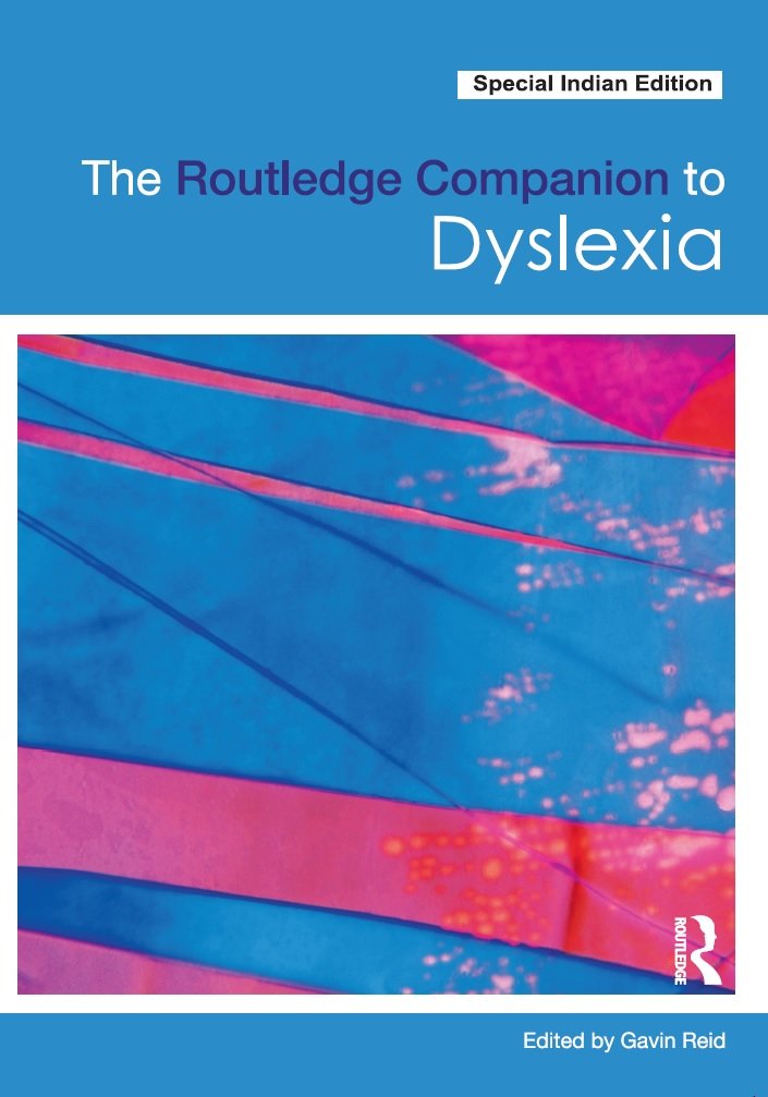 The Routledge Companion to Dyslexia Gavin Reid Books