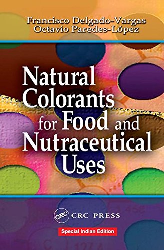Natural Colorants For Food And Nutraceutical Uses Books