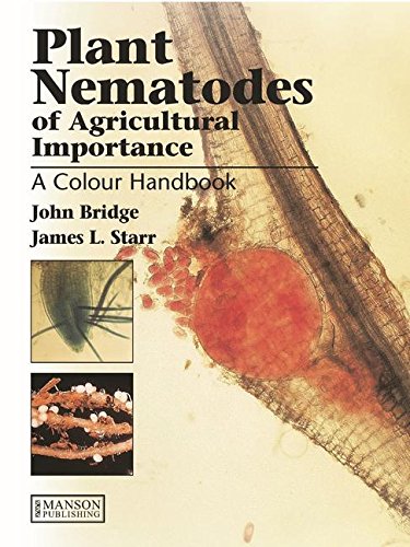 Plant Nematodes Of Agricultural Importance: A Colour Handbook (Original Price £ 55.99) Books