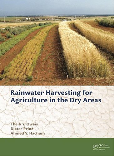 Rainwater Harvesting For Agriculture In The Dry Areas (Original Price £ 69.99) Books