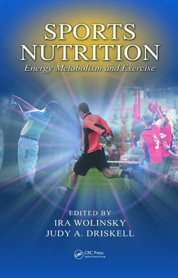 SPORTS NUTRITION: ENERGY METABOLISM AND EXERCISE, 2ND EDN Books