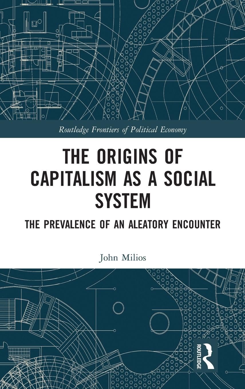 The Origins of Capitalism as a Social System Law