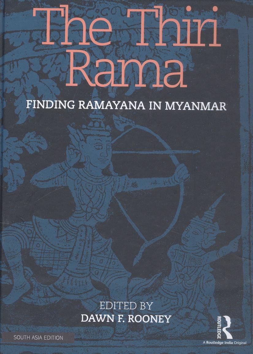 The Thiri Rama: Finding Ramayana in Myanmar Books