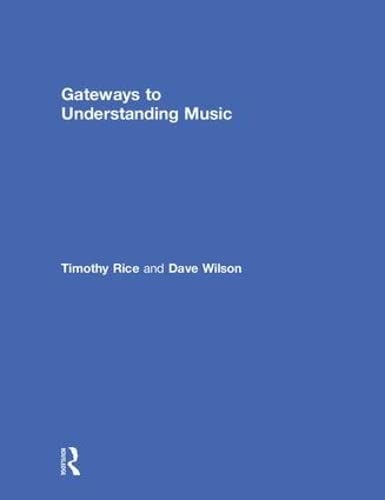 Gateways to Understanding Music Arts & Music