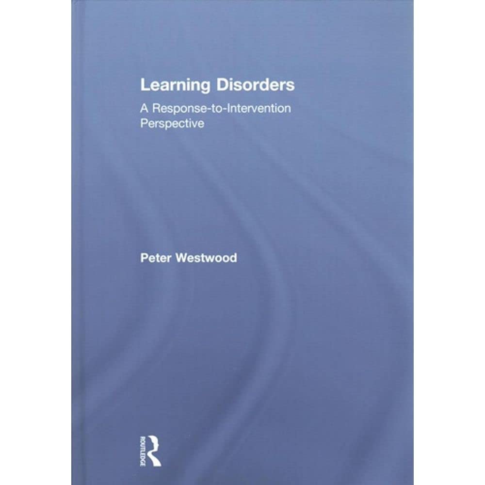 Learning Disorders: A Response-to-Intervention Perspective Education & Training