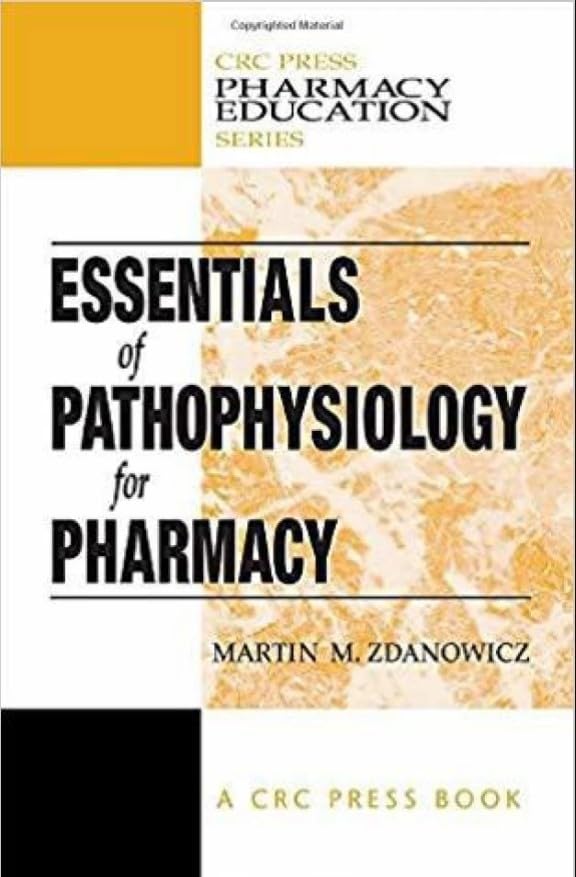 Essentials Of Pathophysiology For Pharmacy (Hb 2017) (Special Indian Edition) Books
