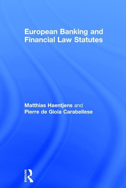European Banking and Financial Law Statutes Law