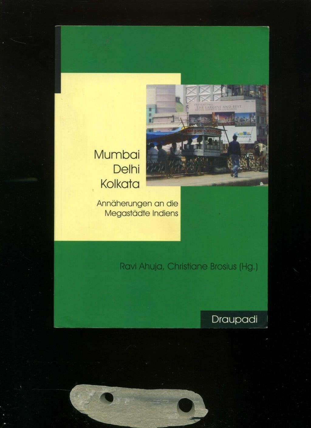 India`s Middle Class: New Forms of Urban Leisure, Consumption and Prosperity Christiane Brosius Books